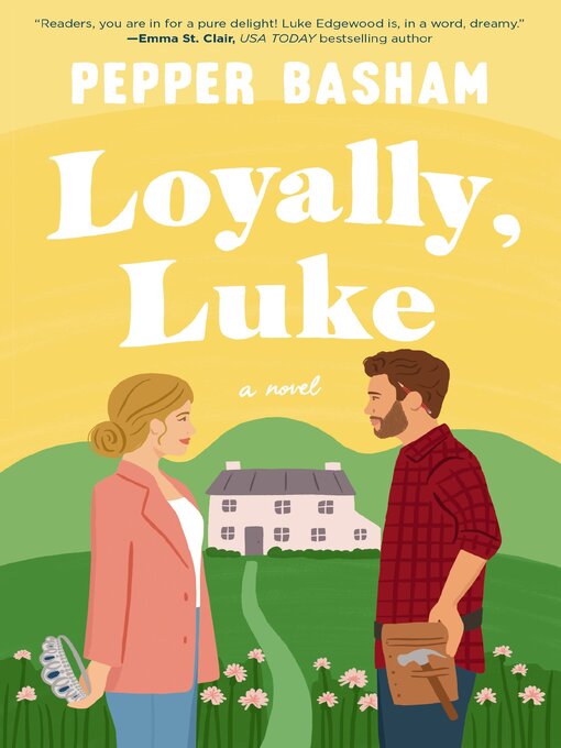 Title details for Loyally, Luke by Pepper Basham - Available